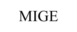MIGE