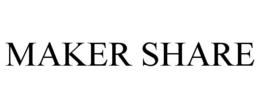 MAKER SHARE