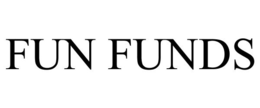 FUN FUNDS