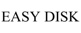EASY DISK