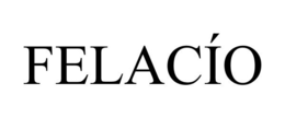 FELACÍO