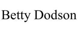BETTY DODSON