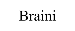 BRAINI