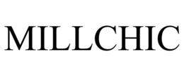 MILLCHIC