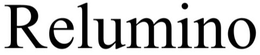 RELUMINO