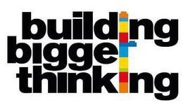 BUILDING BIGGER THINKING