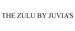 THE ZULU BY JUVIA'S