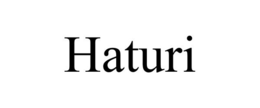 HATURI
