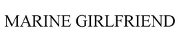 MARINE GIRLFRIEND