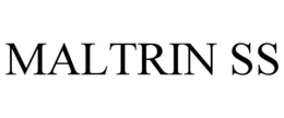 MALTRIN SS