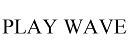 PLAY WAVE