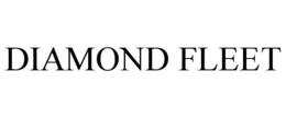 DIAMOND FLEET