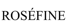 ROSÉFINE