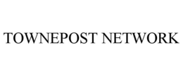 TOWNEPOST NETWORK