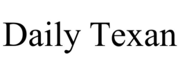 DAILY TEXAN