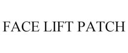 FACE LIFT PATCH