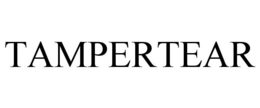 TAMPERTEAR