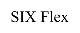 SIX FLEX