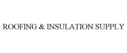 ROOFING & INSULATION SUPPLY