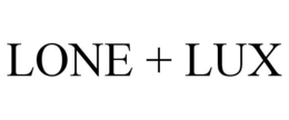 LONE + LUX