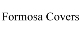FORMOSA COVERS