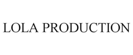 LOLA PRODUCTION