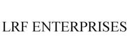 LRF ENTERPRISES