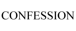CONFESSION