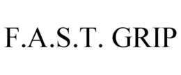 F.A.S.T. GRIP
