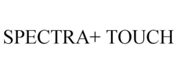 SPECTRA+ TOUCH