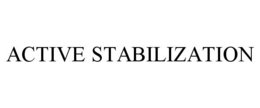 ACTIVE STABILIZATION