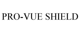 PRO-VUE SHIELD