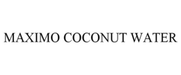 MAXIMO COCONUT WATER