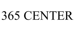 365 CENTER