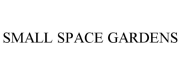 SMALL SPACE GARDENS