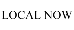 LOCAL NOW