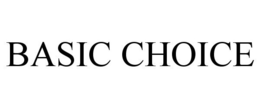 BASIC CHOICE