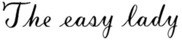 THE EASY LADY