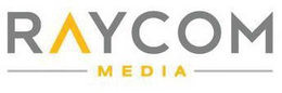 RAYCOM MEDIA