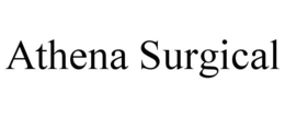 ATHENA SURGICAL