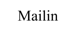 MAILIN