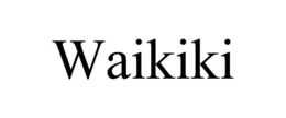 WAIKIKI
