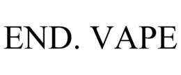 END. VAPE
