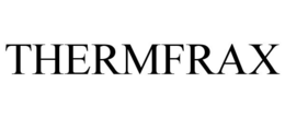 THERMFRAX