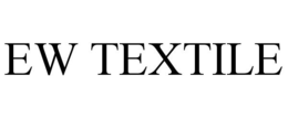 EW TEXTILE