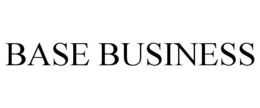 BASE BUSINESS
