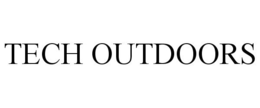 TECH OUTDOORS