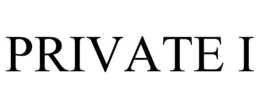 PRIVATE I