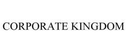 CORPORATE KINGDOM