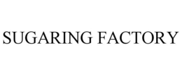 SUGARING FACTORY